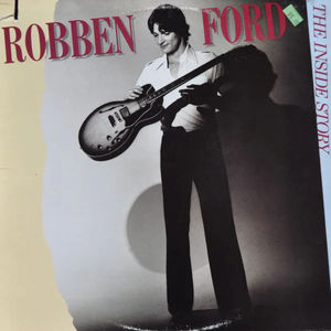 Robben Ford - The Inside Story (Vinyl) (NM or M-, VG+)