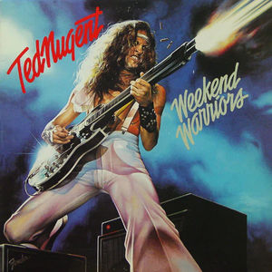 Ted Nugent - Weekend Warriors (Vinyl) (VG, VG+)