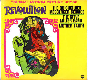 Quicksilver Messenger Service, Mother Earth , Steve Miller Band - Revolution - Original Motion Picture Score (Vinyl) (VG, VG)