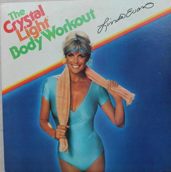 Linda Evans  - The Crystal Light Body Workout (Vinyl) (VG+, VG+)