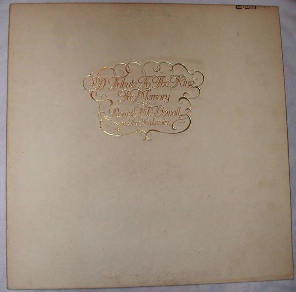 Ronnie McDowell And The Jordanaires - A Tribute To The King (In Memory) (Vinyl) (VG+, VG+)