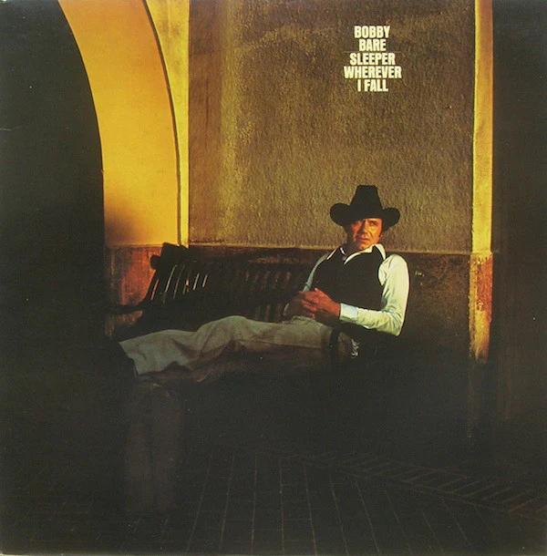 Bobby Bare - Sleeper Wherever I Fall (Vinyl) (VG+, VG+)