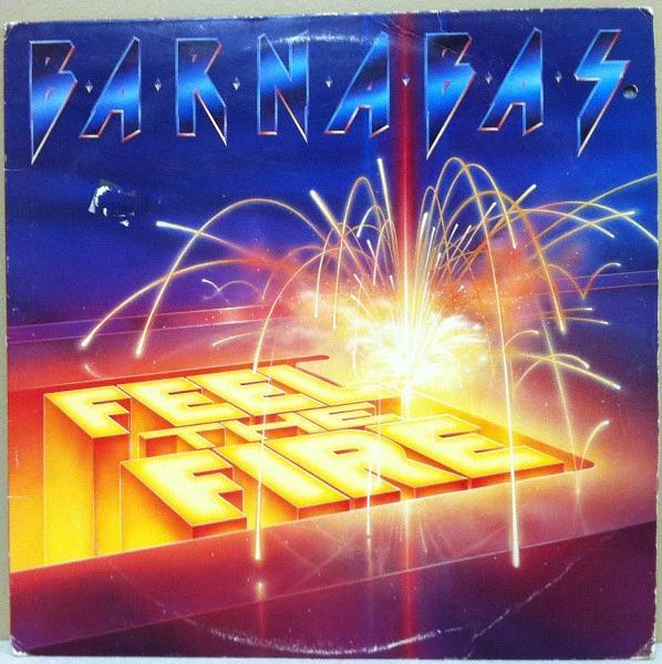 Barnabas  - Feel The Fire (Vinyl) (M, NM or M-)