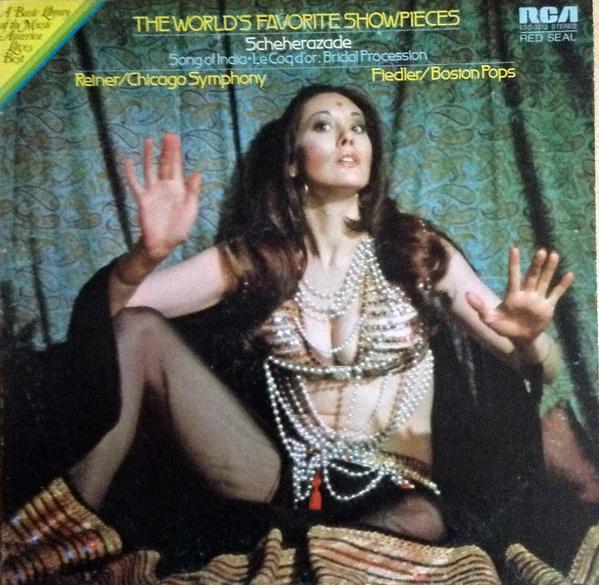 Fritz Reiner / Chicago Symphony Orchestra - Arthur Fiedler / Boston Pops Orchestra - The World's Favorite Showpieces: Scheherazade / Song Of India / Le Coq D'or: Bridal Procession (Vinyl) (VG+, VG+)