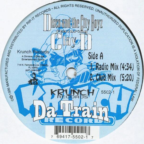 Disco & The City Boyz Featuring Beat Master Clay D. - Da Train (Vinyl) (VG+, Generic)