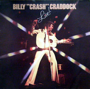 Billy 'Crash' Craddock - Live! (Vinyl) (VG+, VG+)
