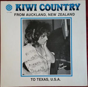 Jodi Vaughan - Kiwi Country - From Auckland, New Zealand To Texas, U.S.A. (Vinyl) (VG+, VG+)