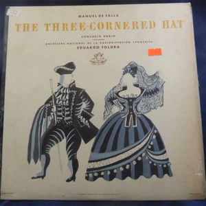 Manuel De Falla – Consuelo Rubio, Orchestre National De France, Eduard Toldrà - The Three-Cornered Hat (Vinyl) (VG+, G+)