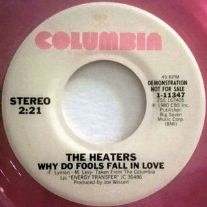 The Heaters  - Why Do Fools Fall In Love (Vinyl) (VG+, Generic)