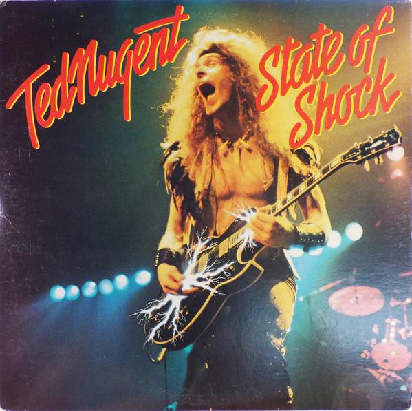 Ted Nugent - State Of Shock (Vinyl) (VG+, NM or M-)