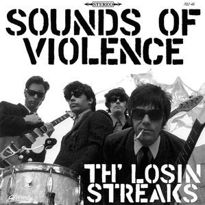Th' Losin Streaks - Sounds Of Violence (Vinyl) (VG+, VG+)