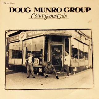 Doug Munro Group - Courageous Cats  (Vinyl) (VG, VG)