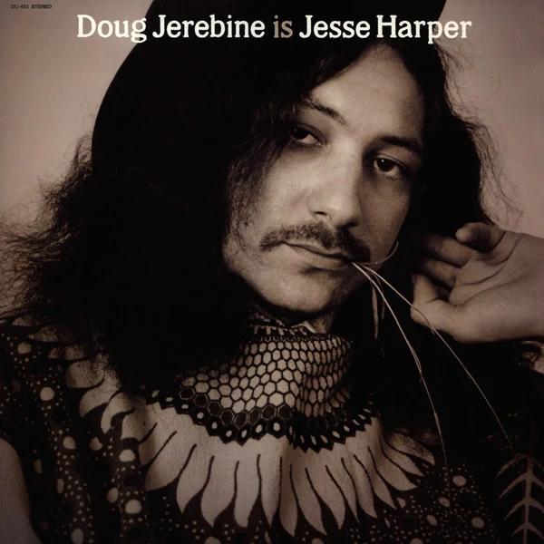 Doug Jerebine - Doug Jerebine Is Jesse Harper (Vinyl) (VG+, VG+)