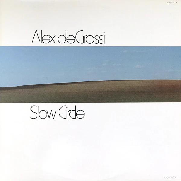 Alex De Grassi - Slow Circle (Vinyl) (VG+, VG+)