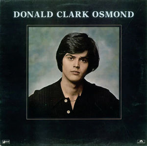 Donny Osmond - Donald Clark Osmond (Vinyl) (VG, VG)