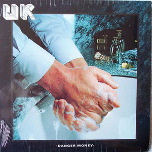 UK  - Danger Money (Vinyl) (NM or M-, VG+)