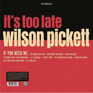 Wilson Pickett - It's Too Late (Vinyl) (NM or M-, NM or M-)