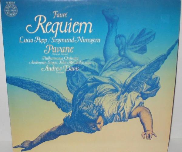 Gabriel Fauré / Lucia Popp, Siegmund Nimsgern, The Ambrosian Singers, Philharmonia Orchestra, Andrew Davis - Requiem & Pavane (Vinyl) (VG+, VG)