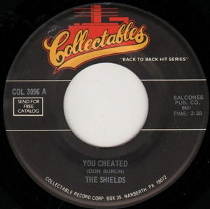 The Shields / The Pentagons - You Cheated / I Wonder (If Your Love Will Ever Belong To Me) (Vinyl) (NM or M-, Generic)