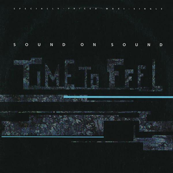 Sound On Sound - Time To Feel (Vinyl) (NM or M-, VG)