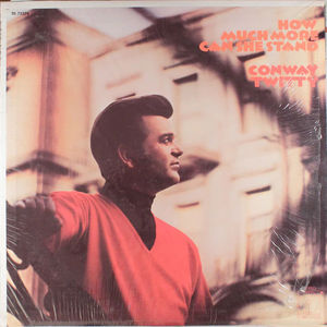 Conway Twitty - How Much More Can She Stand (Vinyl) (VG, VG)