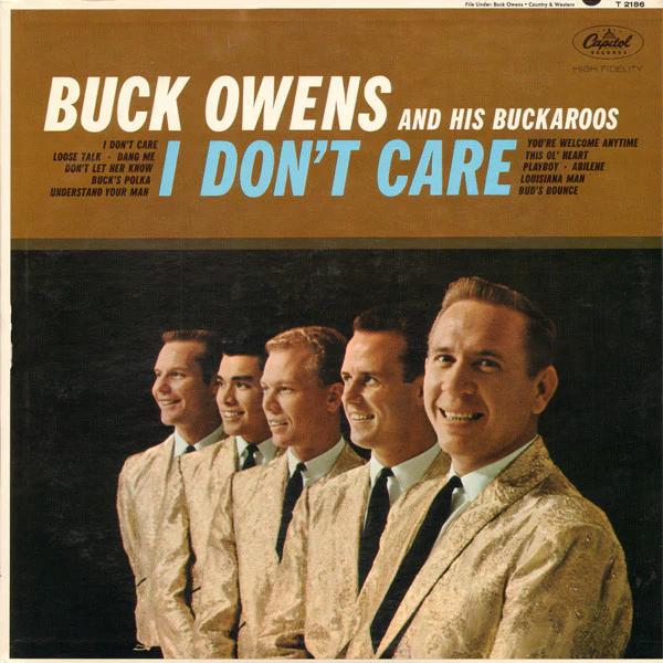 Buck Owens And His Buckaroos - I Don't Care (Vinyl) (VG, VG)
