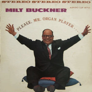 Milt Buckner - Please, Mr. Organ Player (Vinyl) (VG+, VG)