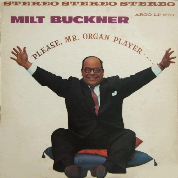 Milt Buckner - Please, Mr. Organ Player (Vinyl) (VG+, VG)