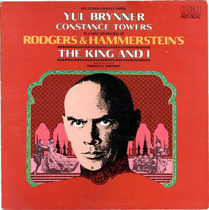 Rodgers & Hammerstein / Featuring Yul Brynner And Constance Towers , Presented By Lee Guber & Shelly Gross - The King And I (Vinyl) (NM or M-, VG+)