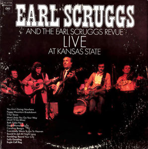 Earl Scruggs And The Earl Scruggs Revue - Live At Kansas State (Vinyl) (VG+, VG+)