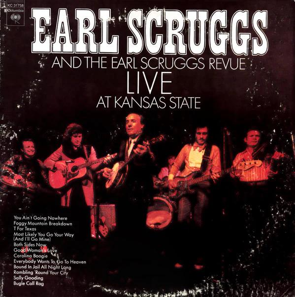 Earl Scruggs And The Earl Scruggs Revue - Live At Kansas State (Vinyl) (VG+, VG+)