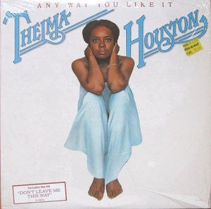 Thelma Houston - Any Way You Like It (Vinyl) (NM or M-, VG+)