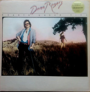 Dann Rogers - Hearts Under Fire (Vinyl) (NM or M-, VG+)