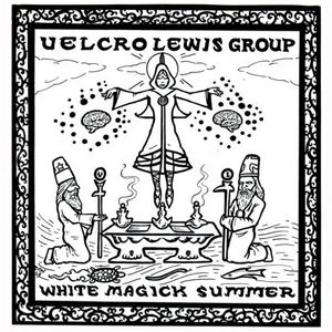 Velcro Lewis Group - White Magick Summer (Vinyl) (VG+, VG+)