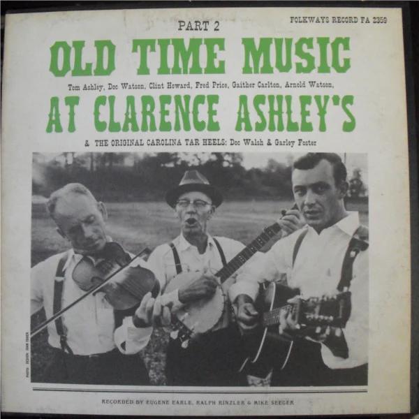 Various - Old Time Music At Clarence Ashley's - Part 2 (Vinyl) (VG, VG)