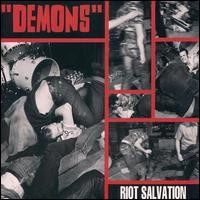 "Demons" - Riot Salvation (Vinyl) (VG+, VG+)