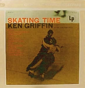 Ken Griffin  - Skating Time (Vinyl) (VG+, VG+)