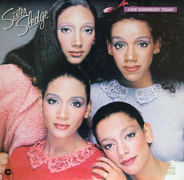 Sister Sledge - Love Somebody Today (Vinyl) (VG+, VG+)