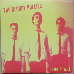 The Bloody Hollies - Fire At Will (Vinyl) (NM or M-, VG+)
