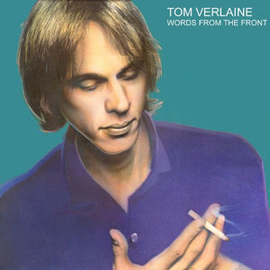 Tom Verlaine - Words From The Front (Vinyl) (VG+, VG+)