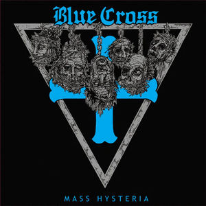 Blue Cross - Mass Hysteria (Vinyl) (VG+, VG+)