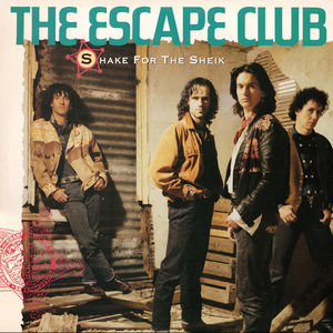 The Escape Club - Shake For The Sheik (Vinyl) (NM or M-, VG+)