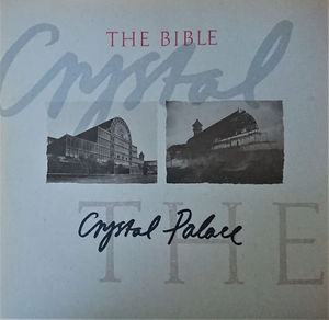 The Bible - Crystal Palace (Vinyl) (VG, VG+)