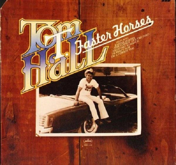 Tom T. Hall - Faster Horses (Vinyl) (VG+, VG+)