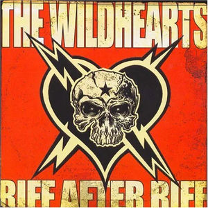 The Wildhearts - Riff After Riff (Vinyl) (NM or M-, VG+)