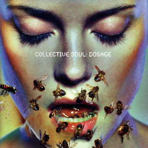 Collective Soul - Dosage (CD) (VG+, VG+)