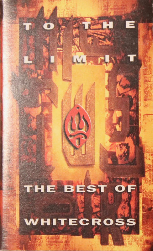 Whitecross - To The Limit / The Best Of Whitecross (Cassette) (VG+, VG+)