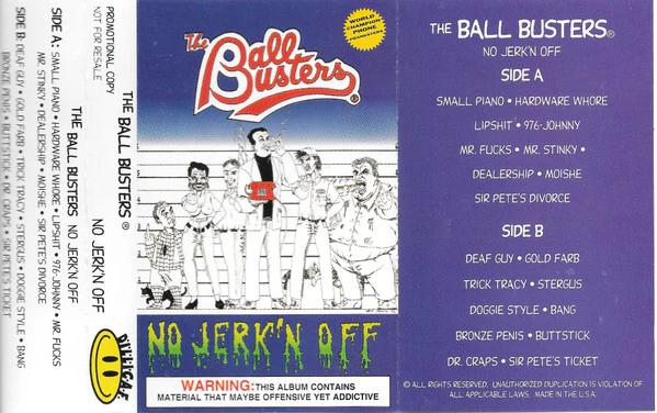 The Ball Busters - No Jerk'n Off (Cassette) (M, M)