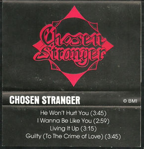 Chosen Stranger - Chosen Stranger (Cassette) (VG+, VG+)