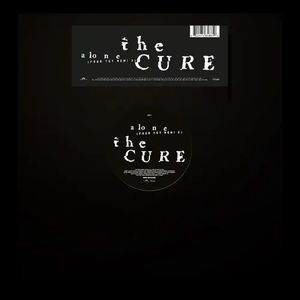 The Cure - Alone (Four Tet Remix) (RSD 2025, 12" Vinyl)